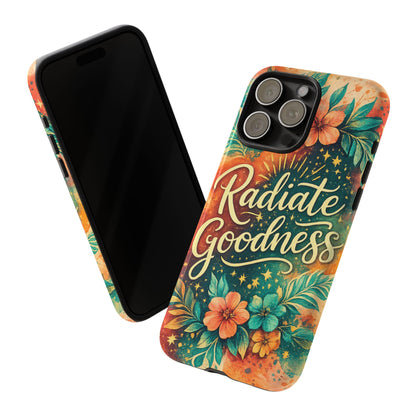 Radiate Goodness Floral Phone Case — Protective Tough Case