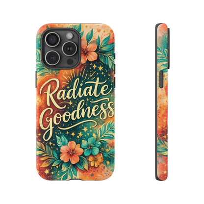 Radiate Goodness Floral Phone Case — Protective Tough Case