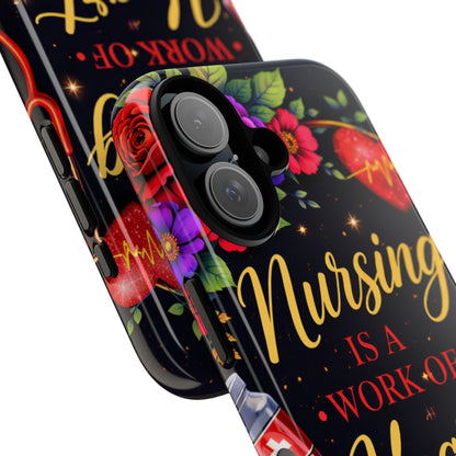 Nursing Is a Work of Heart Phone Case — Floral Stethoscope Tough Case