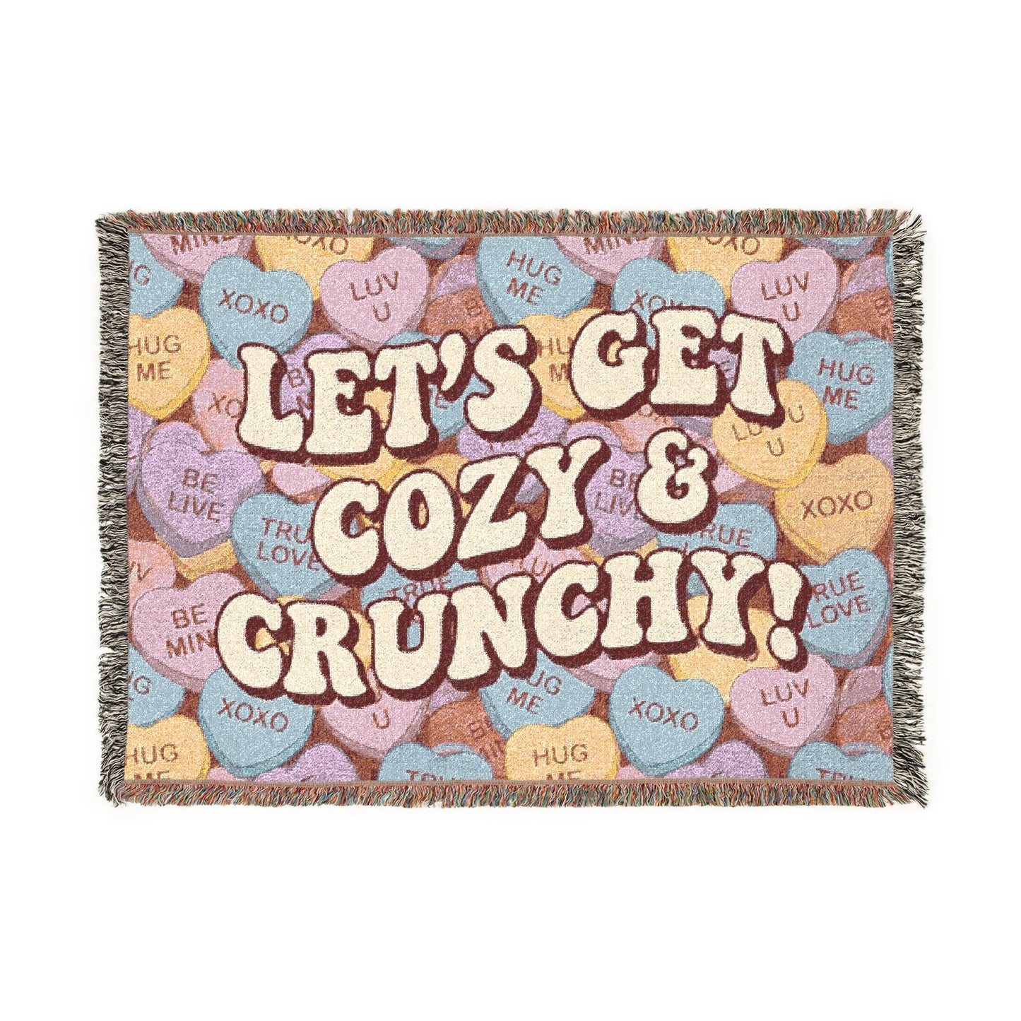 Let's Get Cozy & Crunchy Woven Blanket – Cute Candy-Heart Throw for Cozy Nights, Gifts & Valentine’s Decor