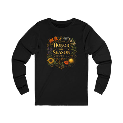 Honor the Season Long Sleeve Tee — Autumn Floral Fall Shirt