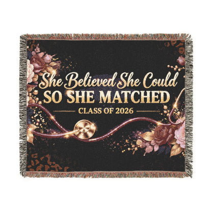 Graduation Woven Blanket — "She Believed She Could So She Matched" Class of 2026