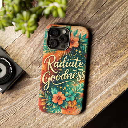 Radiate Goodness Floral Phone Case — Protective Tough Case