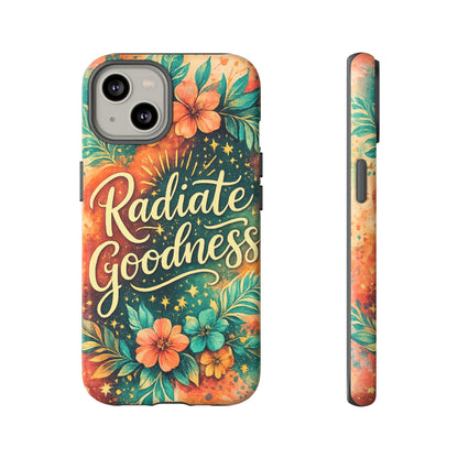 Radiate Goodness Floral Phone Case — Protective Tough Case