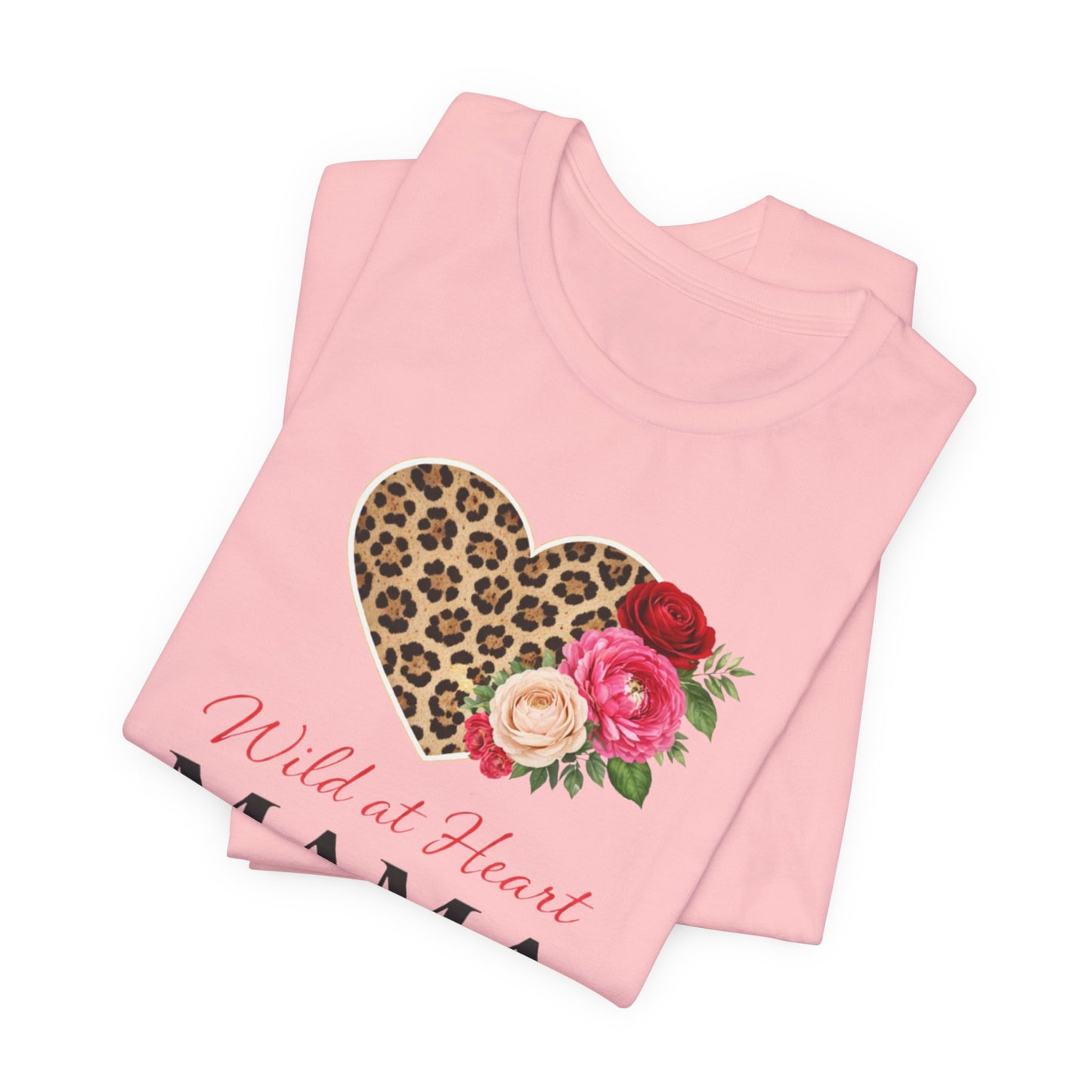 Mama Leopard Heart T-Shirt — "Wild at Heart" Floral Mom Tee