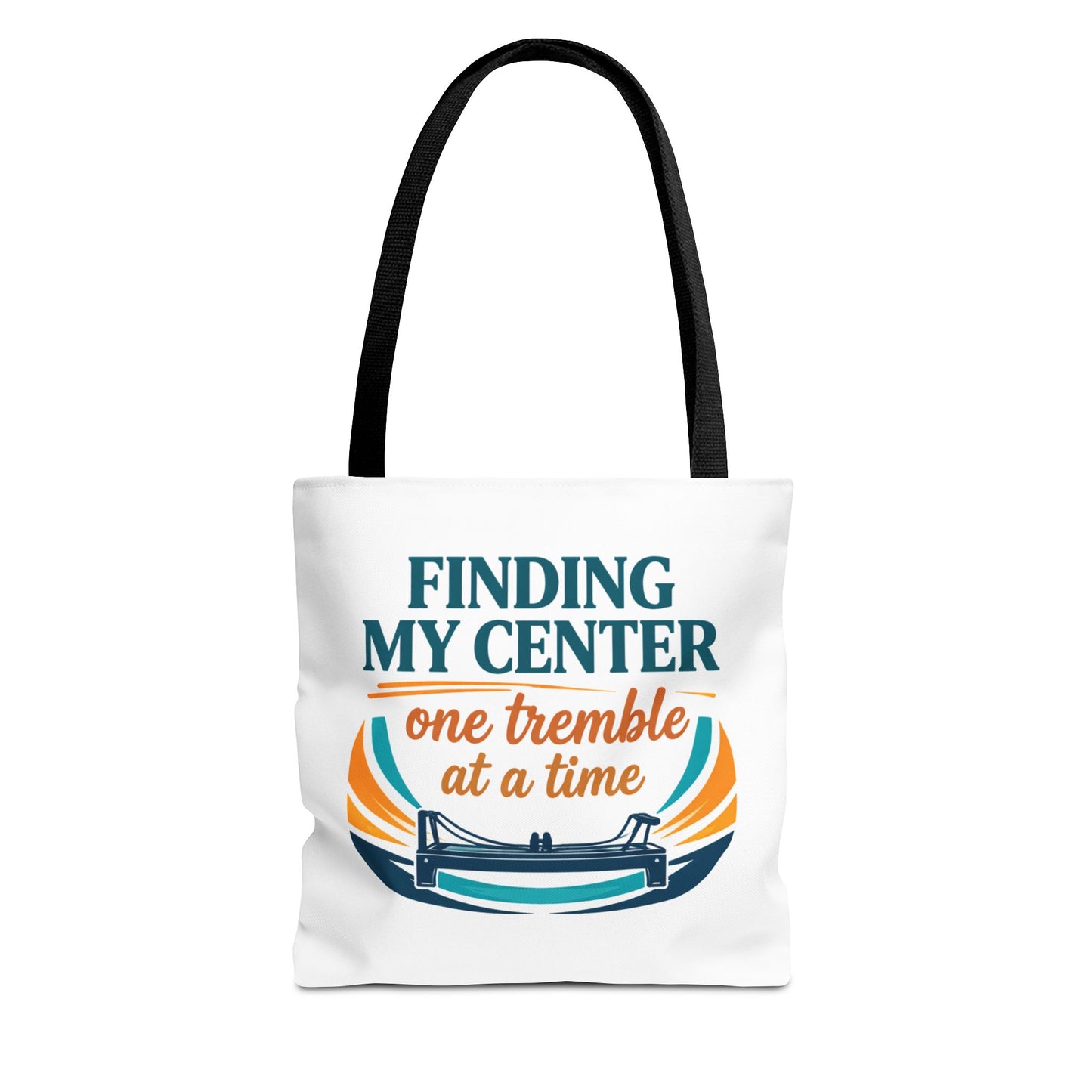 Finding My Center Pilates Tote Bag — “Finding My Center One Tremble at a Time”