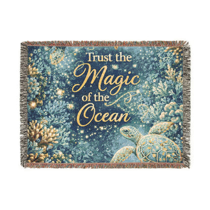 Woven Blanket — “Trust the Magic of the Ocean” Nautical Cozy Throw