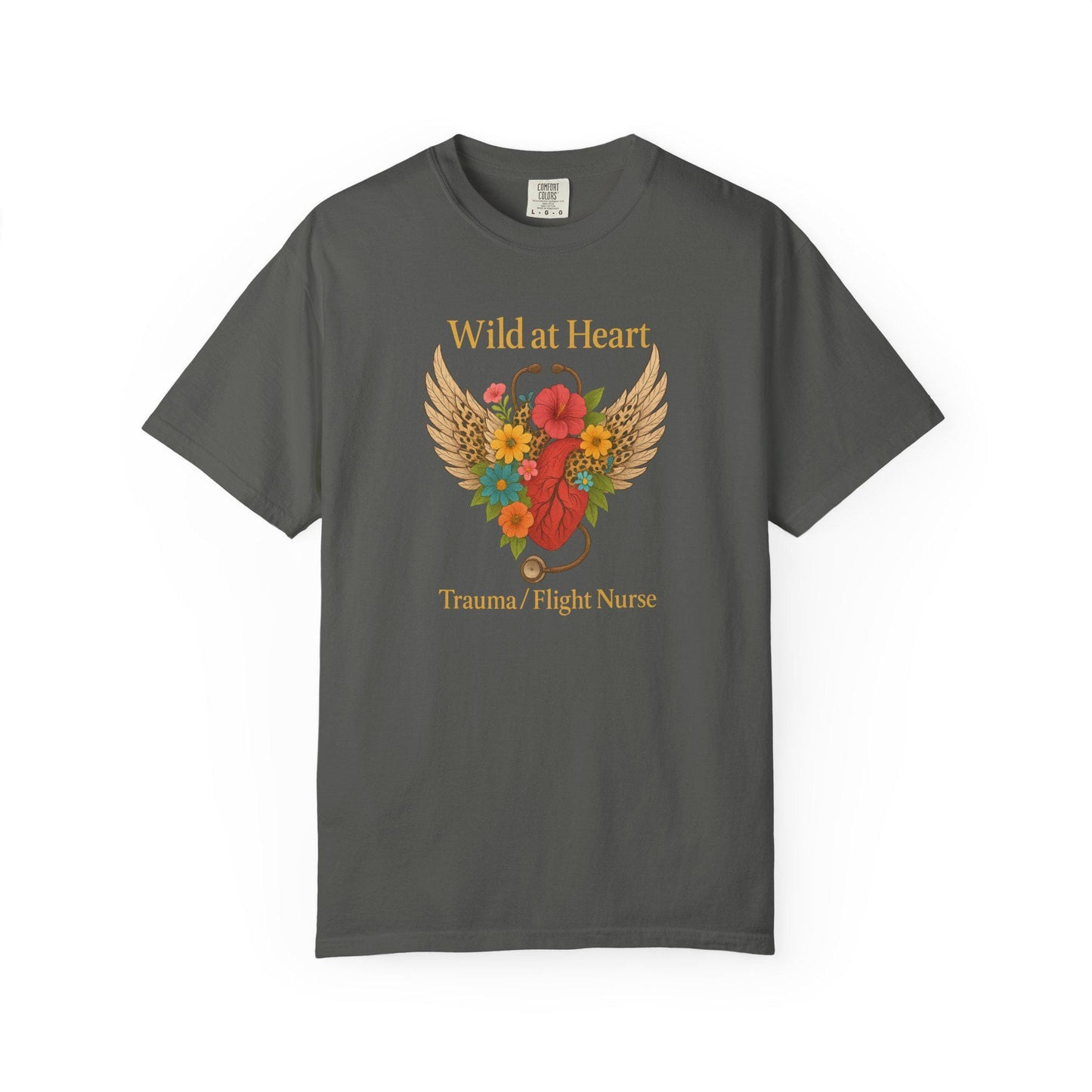 Flight Trauma Nurse T-Shirt, Wild at Heart, Aviation RN Gift