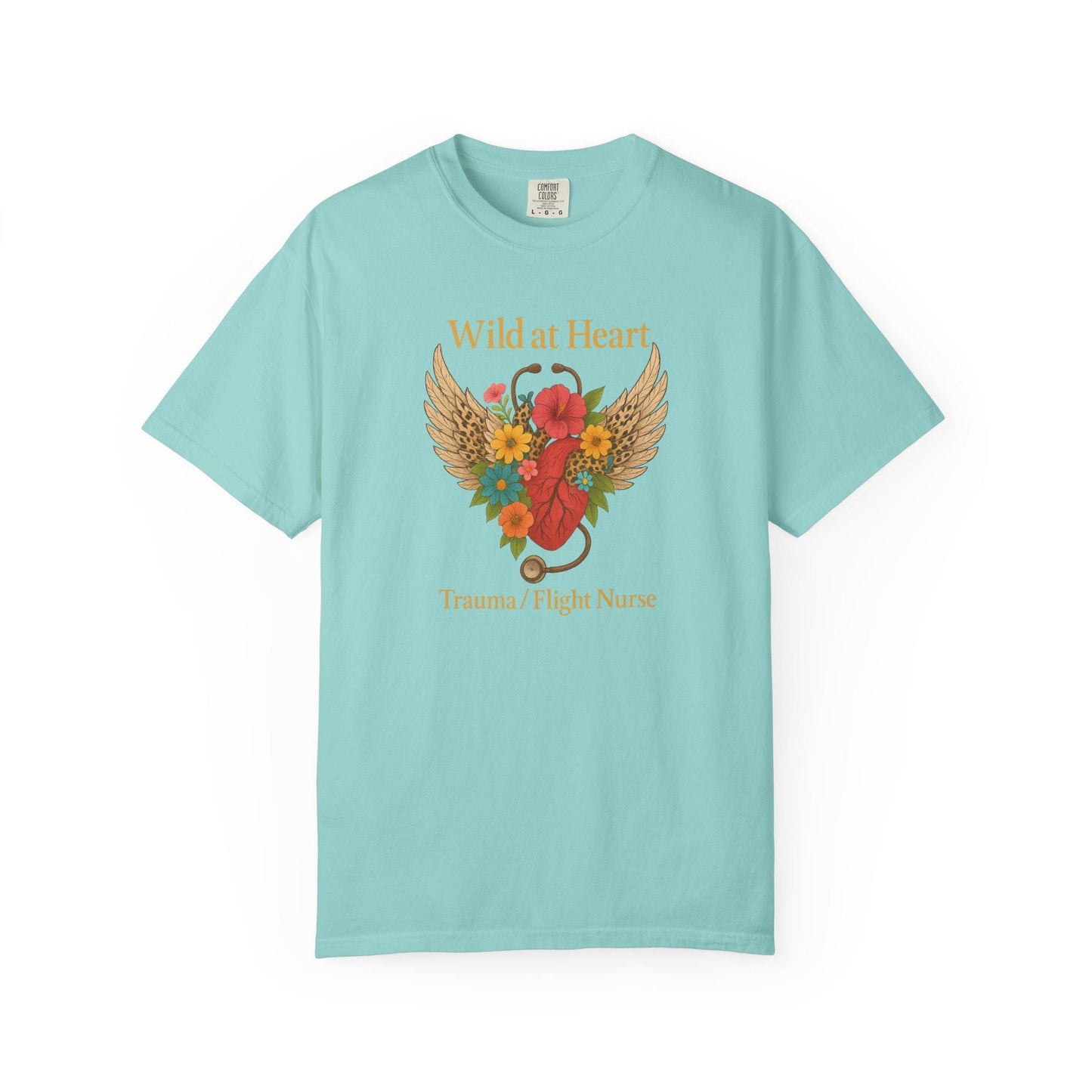 Flight Trauma Nurse T-Shirt, Wild at Heart, Aviation RN Gift