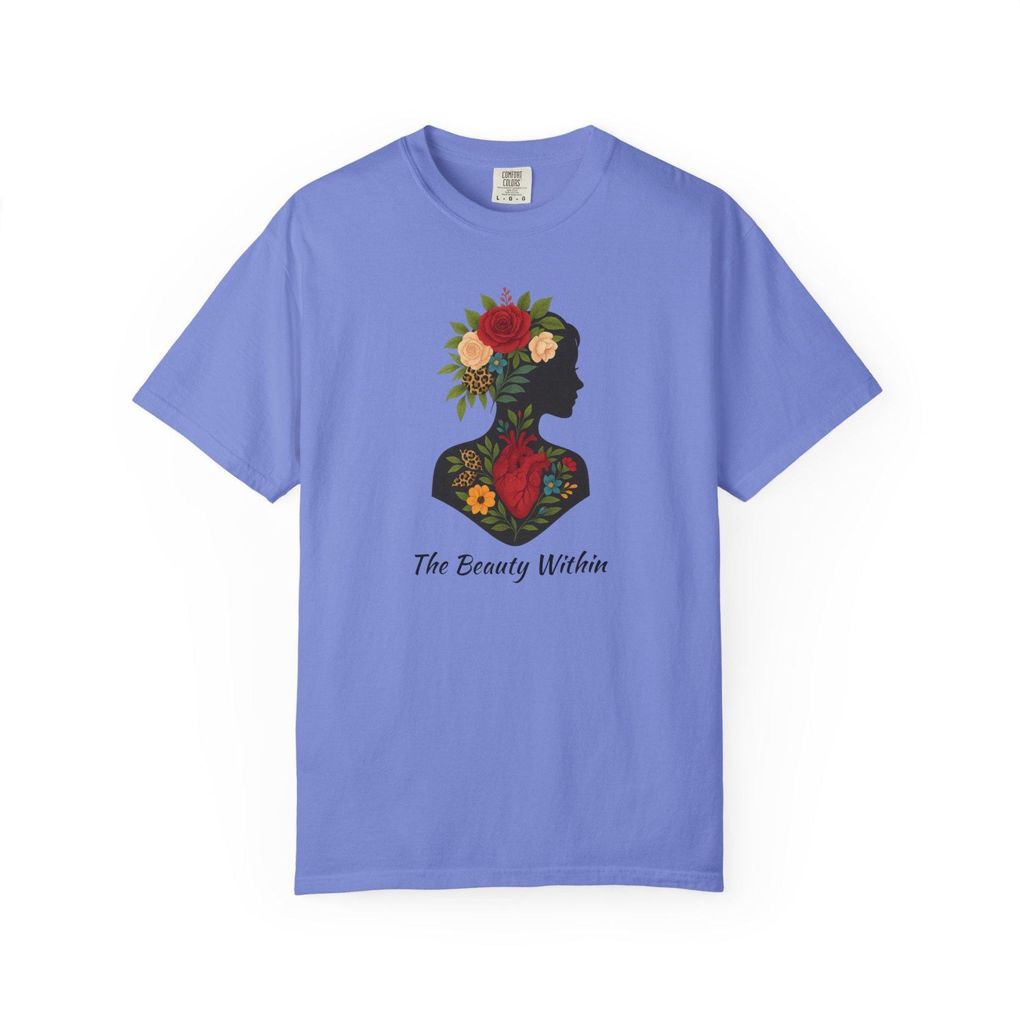 Floral Silhouette Garment-Dyed T-Shirt, The Beauty Within Quote