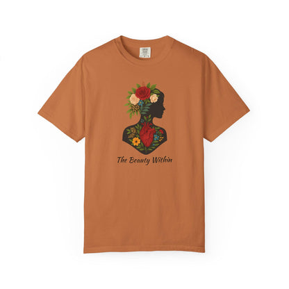 Floral Silhouette Garment-Dyed T-Shirt, The Beauty Within Quote