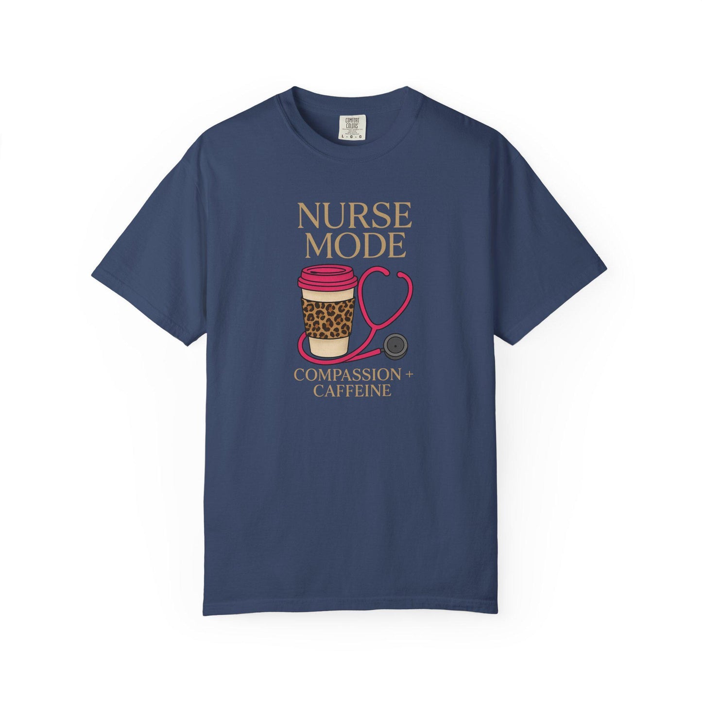 Nurse Mode T-Shirt, Compassion Caffeine Design, Unisex Healthcare Tee
