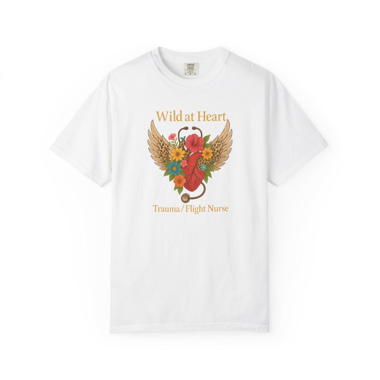 Flight Trauma Nurse T-Shirt, Wild at Heart, Aviation RN Gift