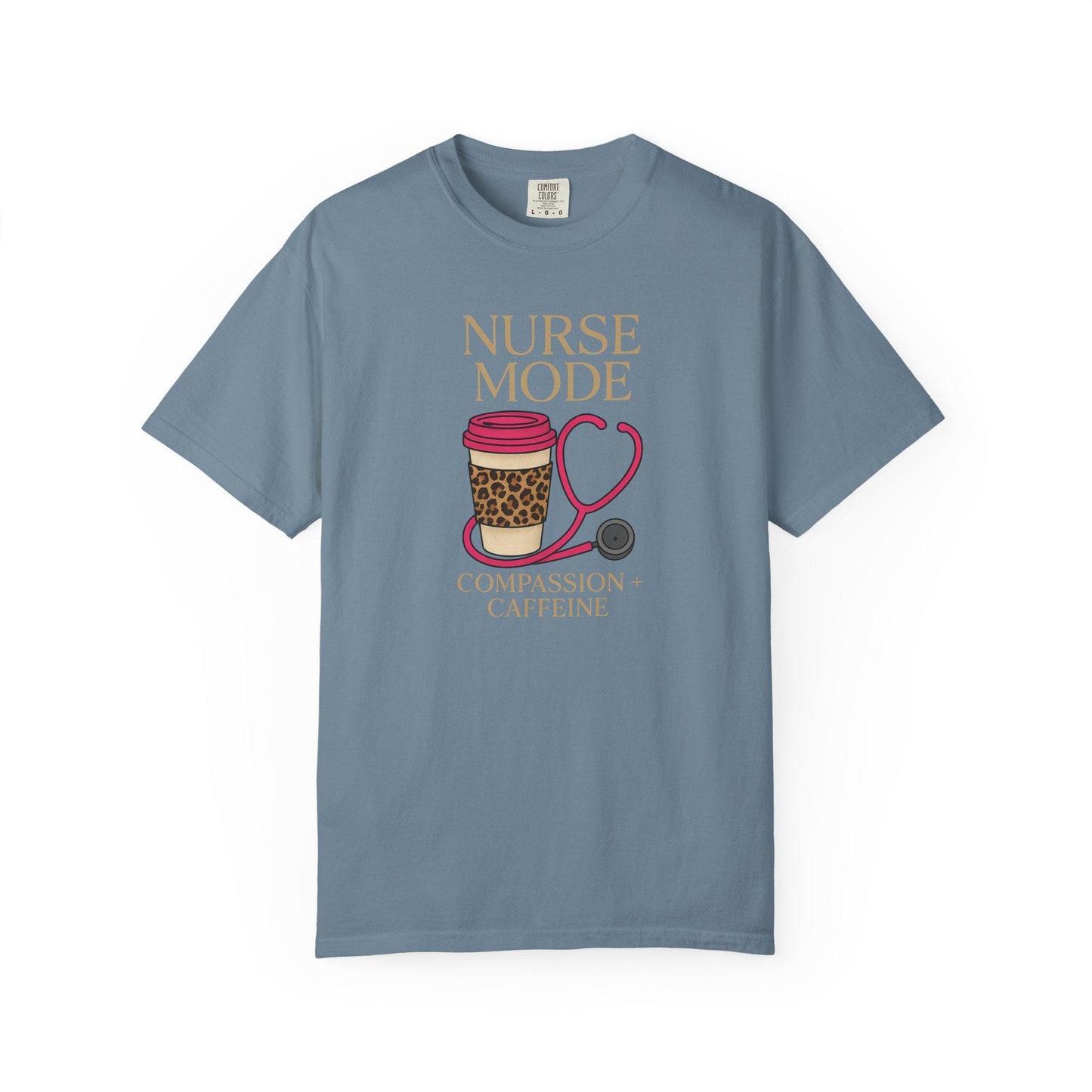 Nurse Mode T-Shirt, Compassion Caffeine Design, Unisex Healthcare Tee